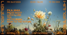 Hangaren Summer: fka.m4a (UK), Prom Night, Lucky Lube, Téa, Mette Munk, Mari To The Future