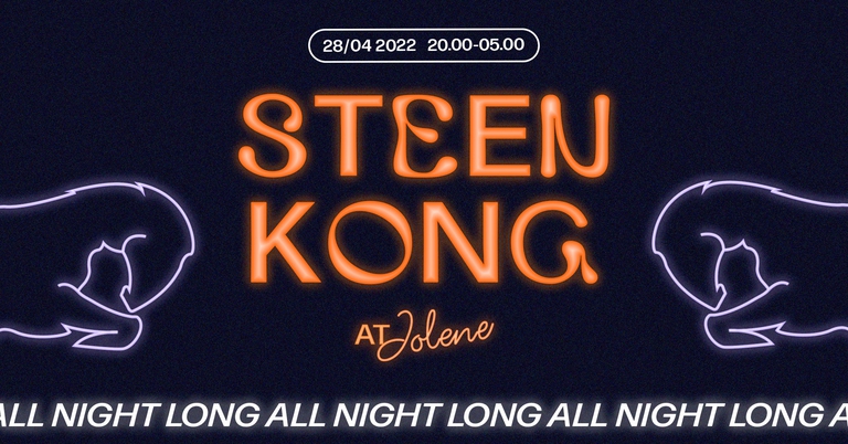 Jolene presents: Steen Kong All Night Long