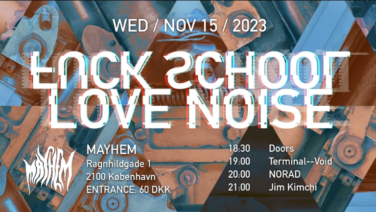 F.ck School / Love Noise