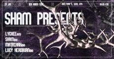 Sham Presents @ Den Anden Side