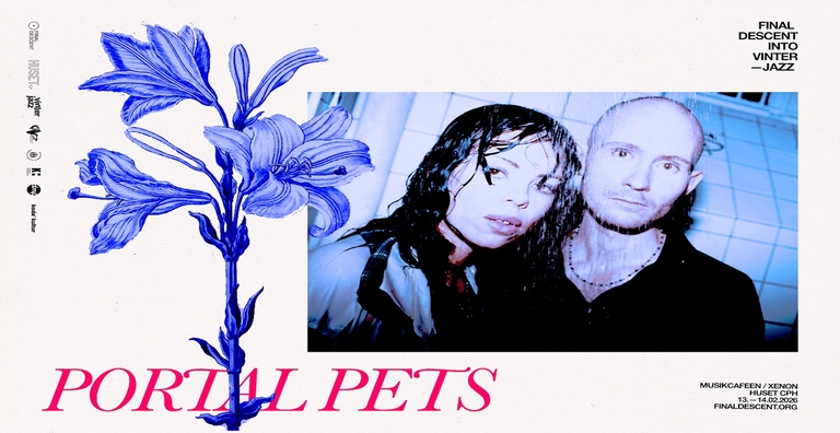 Final Descent Into Vinterjazz: Portal Pets (DK/HN)