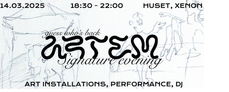 ARTEM Signatur Aften