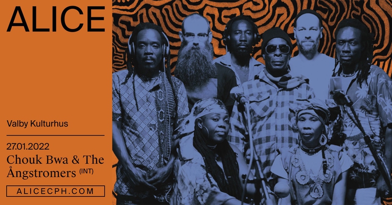 Chouk Bwa & The Ångstromers (INT) at Valby Kulturhus