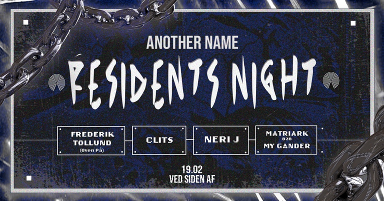 ANOTHER NAME Residents Night @ Ved Siden Af