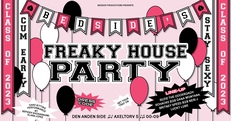 Bedside’s Freaky House Party @ Den Anden Side