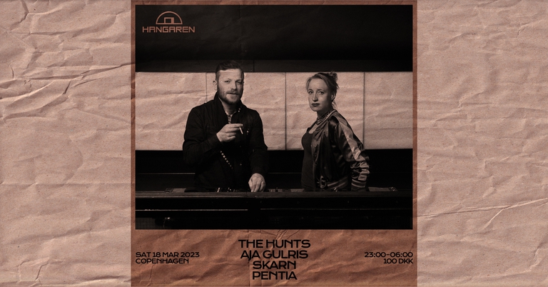 Hangaren: The Hunts, Pentia, Skarn, Aja Gulris