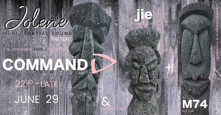 Command D - presented by {spatial sound} & Jolene