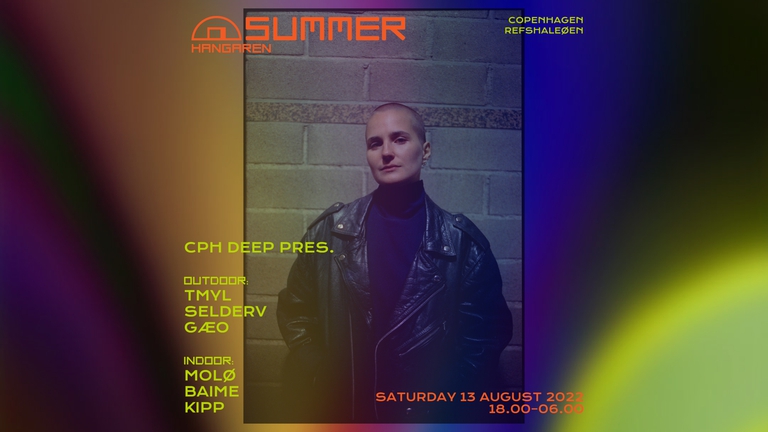 Hangaren Summer: x CPH DEEP