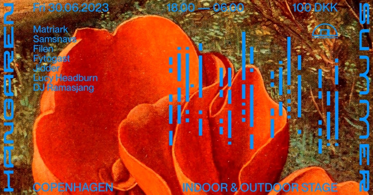 Hangaren Summer: Matriark, Samsnavs, Filen, Fytogast, Jidder, Lucy Headburn, DJ Ramasjang