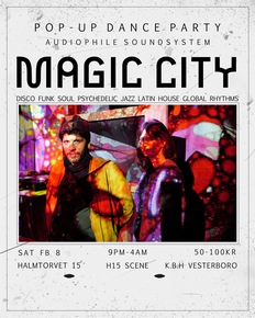 MAGIC CITY - 2nd Birthday (Vinterjazz Afterparty)