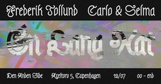 En Lang Nat w/ Carlo & Selma b2b Frederik Tollund @ Den Anden Side