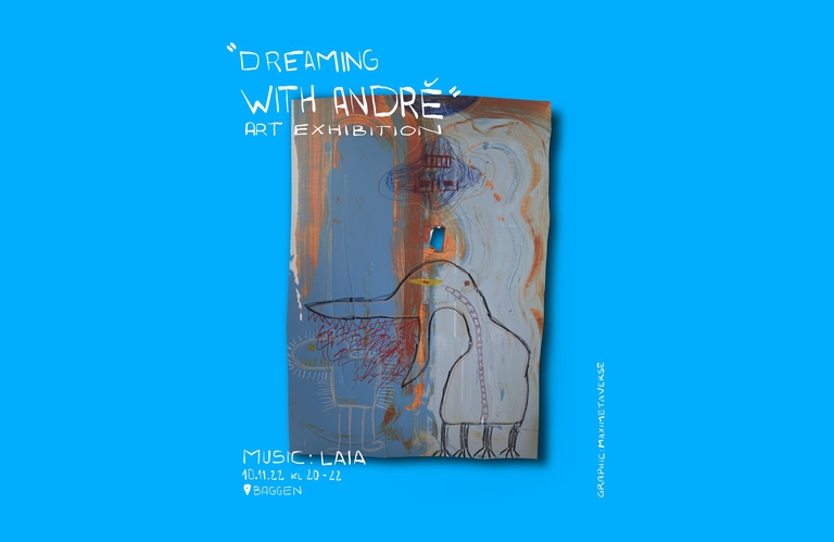 Window Exhibition: "Dreaming with André"