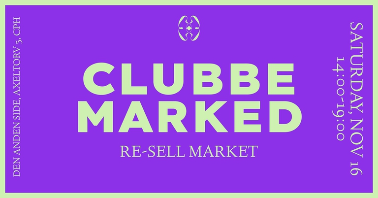 CLUBBEMARKED - Re-Sell Market 16/11-2024 @ Den Anden Side