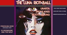 The Luna Riot Ball Vol. 4. - Urarta - Indre Krig - Mouth Wound
