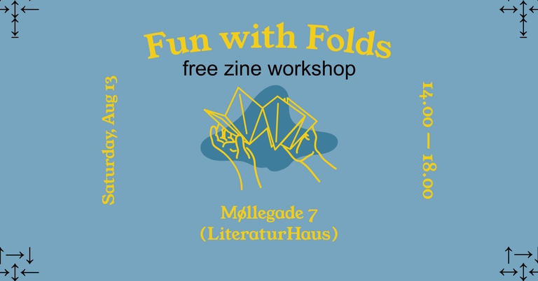 FUN WITH FOLDS: Free Zine Workshop