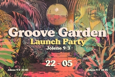 Groove Garden Launch Party w/ Ziggy Phunk