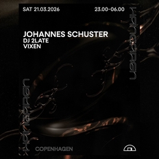 Johannes Schuster, DJ 2LATE, Vixen
