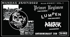 hissPANIC Vol !: Lumpen (bcn/col) + Primer Régimen (col) + A​.​B​.​Kräk (malmø)