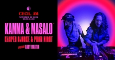 Kamma & Masalo ◦ Joined By Kasper Bjørke & Prom Night ◦ Upstairs: Andy Martin