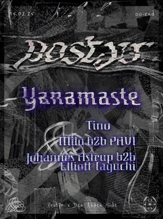 Postyr pres. Yanamaste @ Den Anden Side