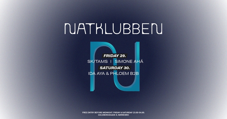 NATKLUBBEN - SK/AMS - SIMONE AHÀ // IDA AYA - PHLOEM