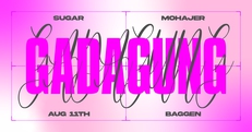 GADAGUNG #73: Sugar / Mohajer