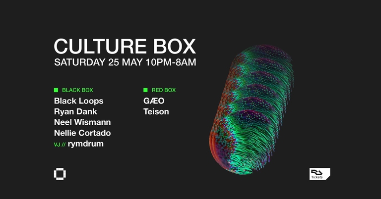 Black Loops / Ryan Dank / Neel Wismann / Nellie Cortado / GÆO / Teison