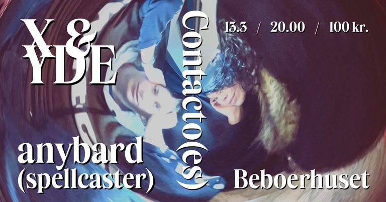 X & Yde / anybard (Spellcaster) / Contacto (ES)