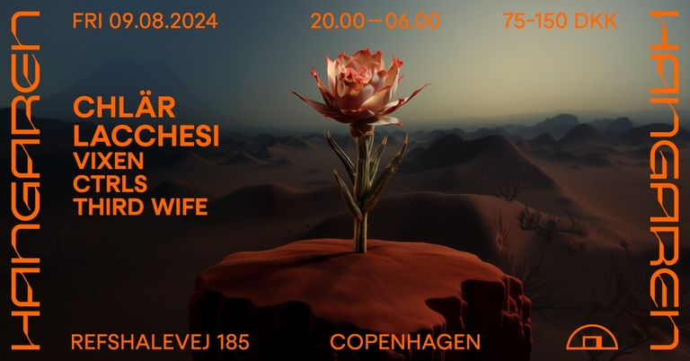 Hangaren Summer: Chlär (DE), Lacchesi (FR), Vixen, Ctrls, Third Wife