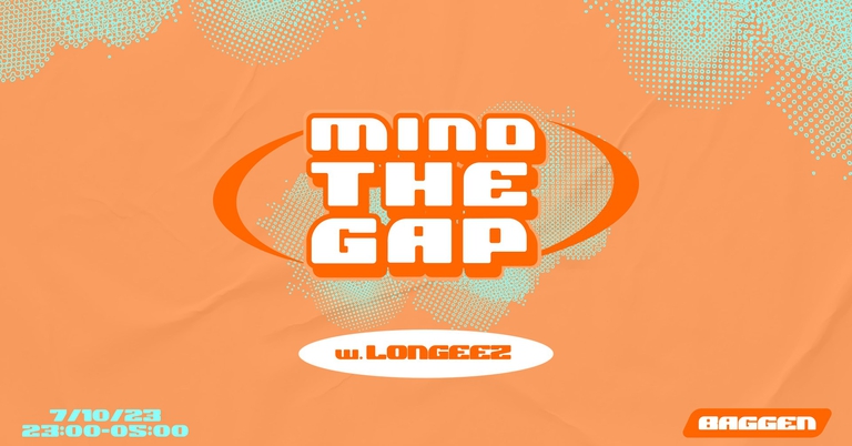Mind The Gap w/ Longeez, CAYOOTEE, Dirty Plates