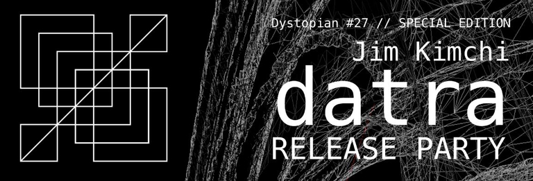Release Party // JIM KIMCHI - DATRA //