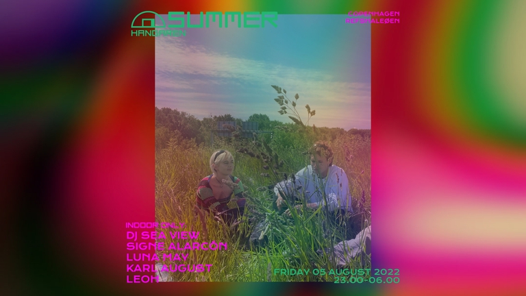 Hangaren: DJ Sea View, Signe Alarcón, Luna May, Karl August, Leoh