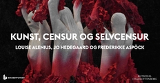 Kunstsalon VISION: Kunst, censur og selvcensur