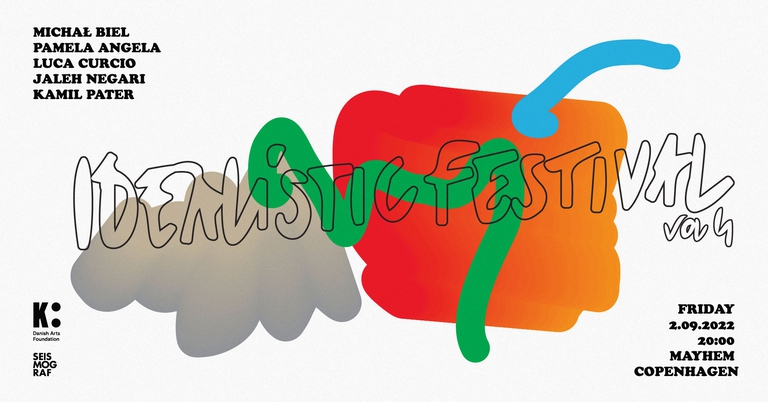 Idealistic Festival vol. 4 / Mayhem / Copenhagen