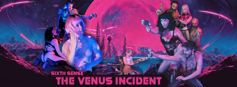 SIXTH SENSE - THE VENUS INCIDENT @ DEN ANDEN SIDE