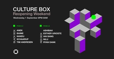 Culture Box Reopening Weekend