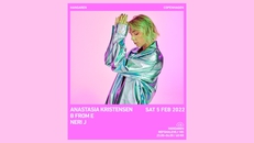 Hangaren: Anastasia Kristensen, B From E, Neri J