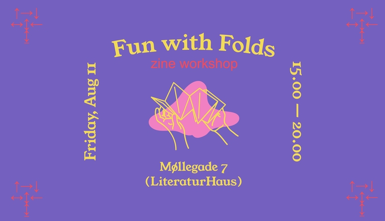FUN WITH FOLDS: Free Zine Workshop