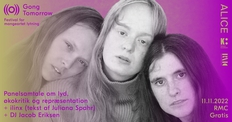 Panelsamtale: Ørets Uskyld + Ilinx + DJ Jacob Eriksen // Gong Tomorrow 2022