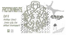 Proton Nights @ Den Anden Side: Carl H | Atikka | Jinsu b2b Civ | Mikkel Stensgaard