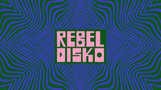 REBEL DISKOTEK