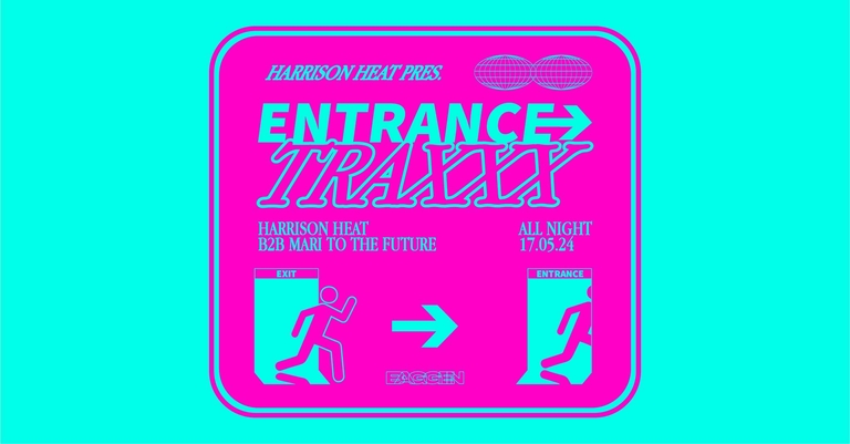 ENTRANCE TRAXXX w/ Harrison Heat & Mari To The Future