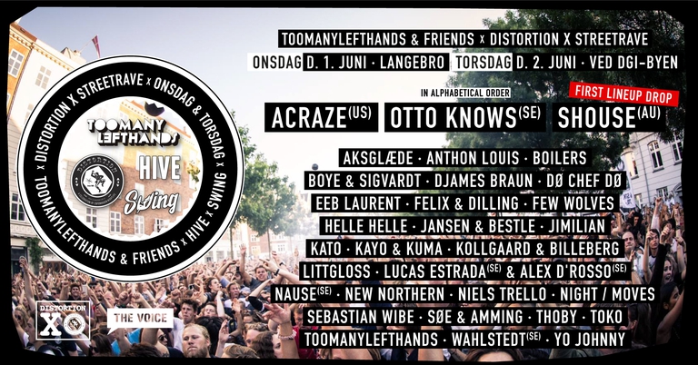 DISTORTION X STREETRAVE x TMLH & Friends x HIVE x SWING (Onsdag LANGEBRO, Torsdag DGI BYEN)