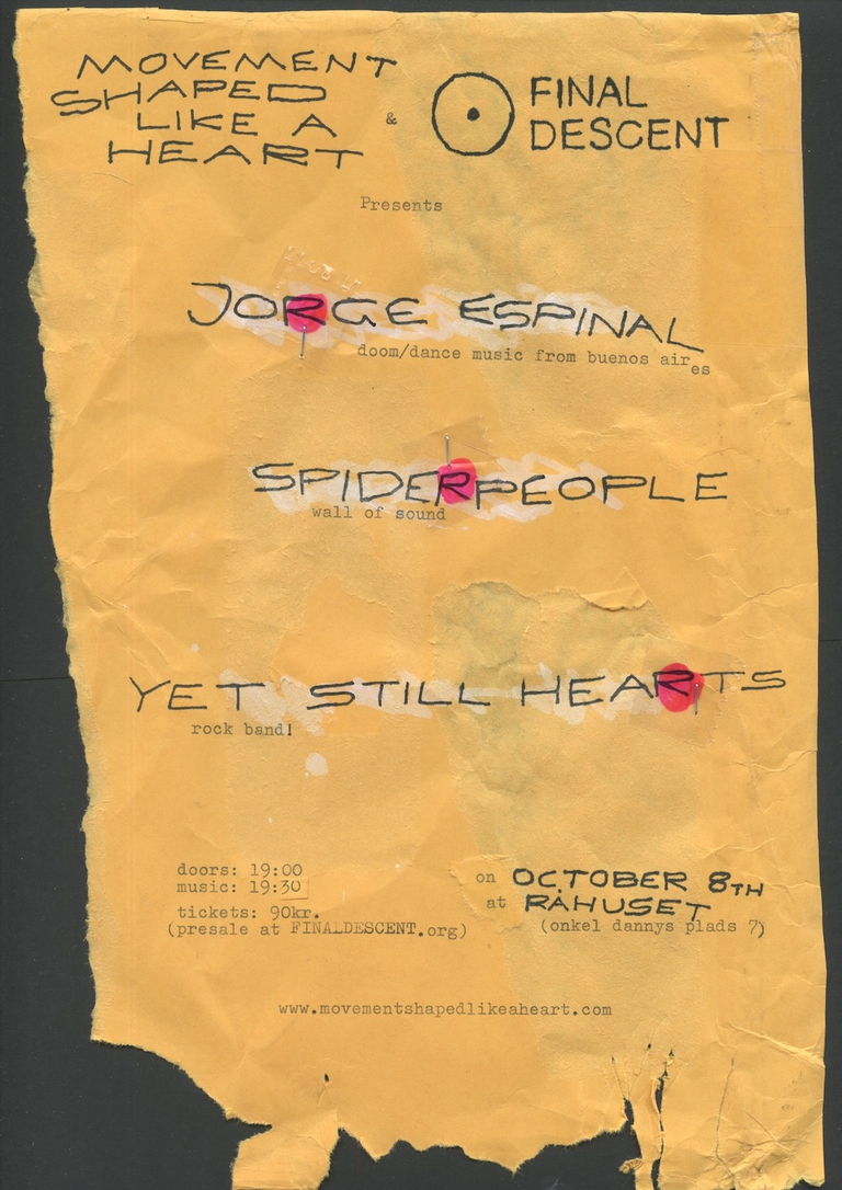 Final Descent ♡ Movement Shaped Like A Heart: Jorge Espinal (PE) + Spiderpeople (DK) + Yet Still Hearts (DK)