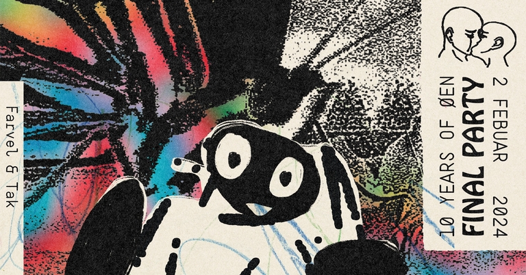 10 YEARS OF ØEN - THE FINAL PARTY