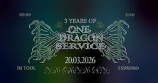 One Dragon Service w/ LSDXOXO & DJ TOOL @ Den Anden Side