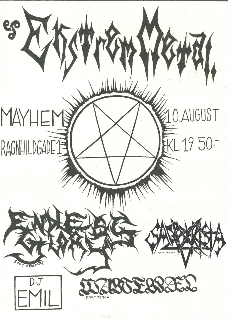 Marterpæl / Sadokrista / Endless Glory - 10.08 - Mayhem