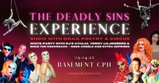 The Deadly Sins Experience // SHAMELEZZ Production @ BASEMENT CPH