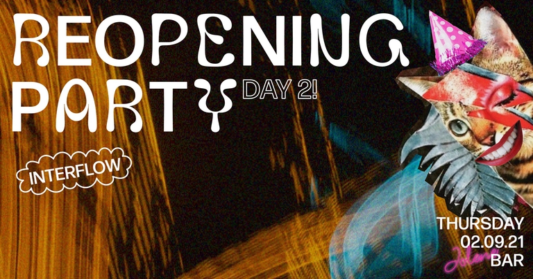 Jolene Reopening Party: Thursday Interflow
