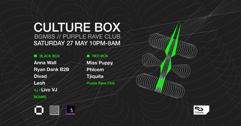 BGM8S: Anna Wall / Ryan Dank / Divad / Leoh / Purple Rave Club: Miss Puppy / Phloem / Tjiquita